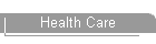 Health Care